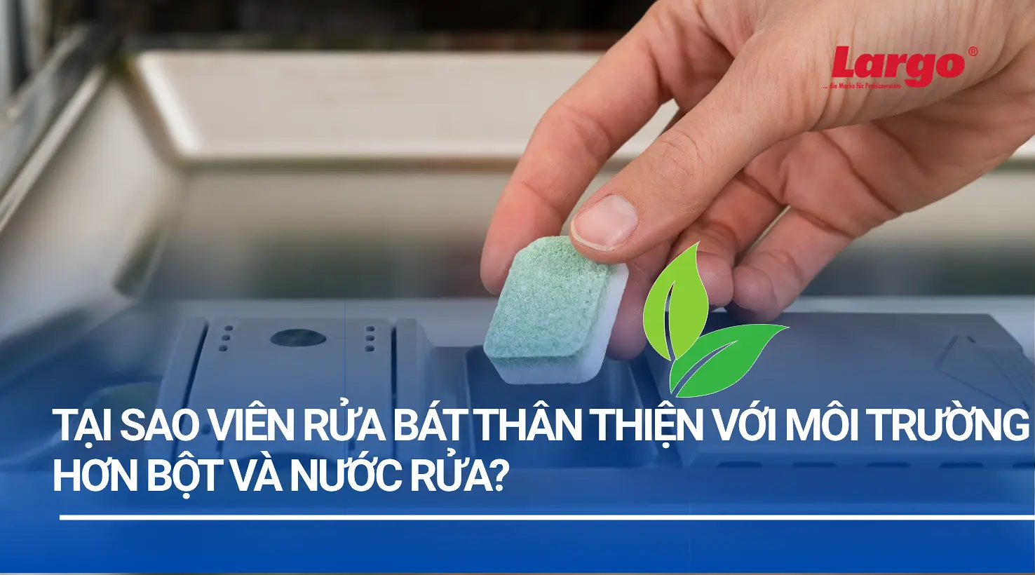 viên rửa thân thiện với môi trường